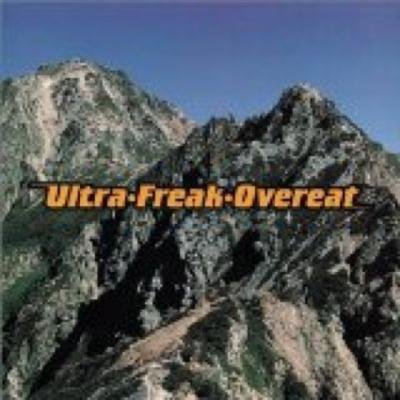 Ultra Freak Overeat s/t (12
