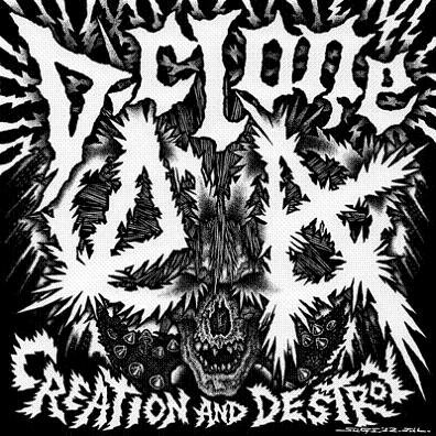 D-CLONE CREATION AND DESTROY (CD/JPN/ HARDCORE)