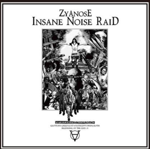 ZYANOSE Insane Noise Raid (12
