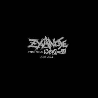 ZYANOSE Noise Philia 2005-2011 (12