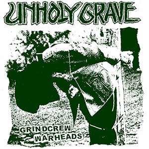 UNHOLY GRAVE GRINDCREW WARHEADS (12