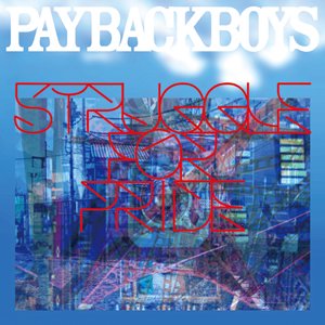PAYBACK BOYS 『STRUGGLE FOR PRIDE』 (CD/JPN/ HARDCORE)★特典