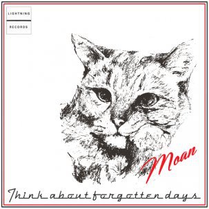 Moan 『Think About Forgotten Days』 (CD/JPN/ ROCK, ANBIENT)