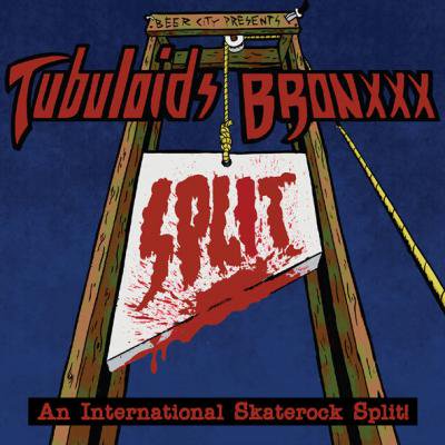 BRONxxx / THE TUBULOIDS 『An International Skaterock Split!』 (12