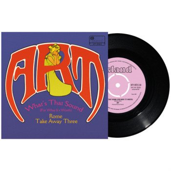 Art (Spooky Tooth) What's That Sound(For What It's Worth) / Rome Take Away Three (7
