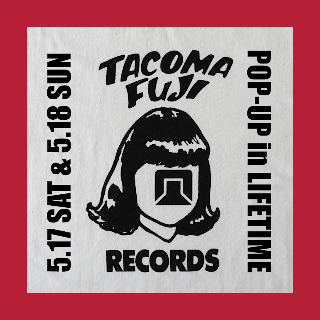 Tacoma Fuji Recordsʥޥե쥳ɡ˥ݥåץå in LIFETIME
