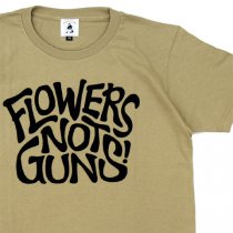 FLOWERS NOT GUNS!ʥեΥåȥ󥺡˥ǥåTġåɥ
