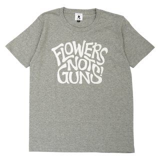 FLOWERS NOT GUNS!ʥեΥåȥ󥺡˥ǥåTġåإ졼