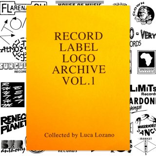 Record Label Logo Archive Vol.1 - Collected by Luca Lozano Limited 200