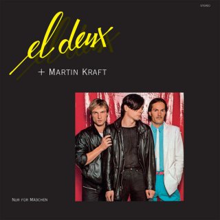 El Deux + Martin Kraft - Nur Fur Madchen 