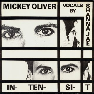 Mickey Oliver Vocals By Shanna Jae - In-Ten-Si-T