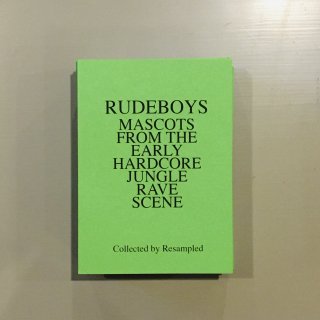 KFAX5 RUDEBOYS: MASCOTS OF THE EARLY HARDCORE JUNGLE RAVE SCENE.