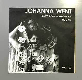Johanna Went - Slave Beyond The Grave / No U No