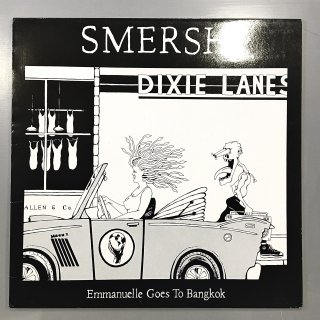 Smersh - Emmanuelle Goes To Bangkok
