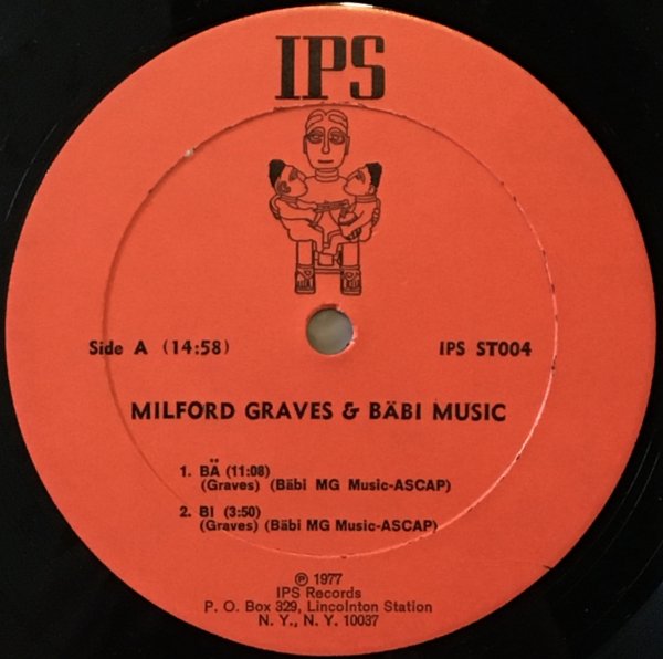 Milford Graves - Bäbi - 汎芽舎レコード