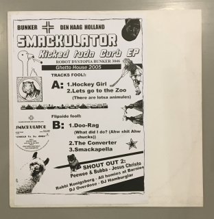 Smackulator - Kicked Tuda Curb Ep