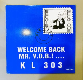 KL 303 - Welcome Back Mr. V.D.B.! ...