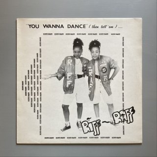 Riff Raff - You Wanna Dance (Then Tell 'Em)....