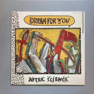 After Science - Dream For You