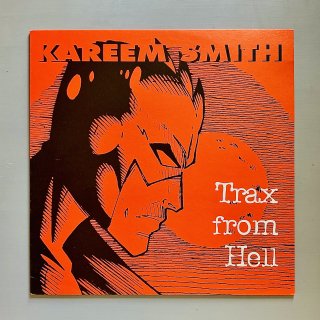 Kareem Smith - Trax From Hell