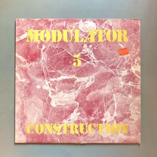 Modulator 5 - Construction