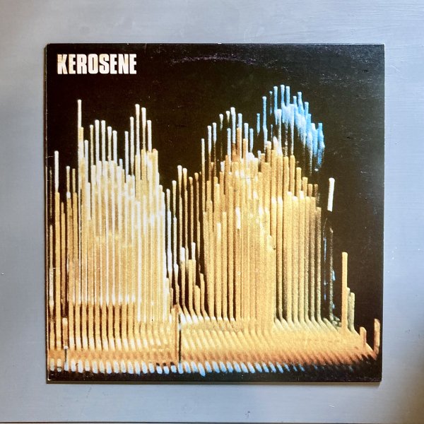 Kerosene - Kerosene - 汎芽舎レコード