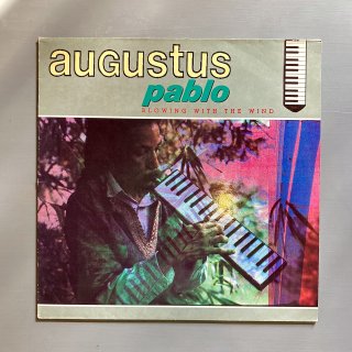 Augustus Pablo - Blowing With The Wind