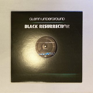 Glenn Underground - Black Resurrection