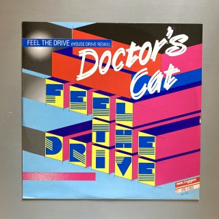 Doctor's Cat - Feel The Drive (House Drive Mix)