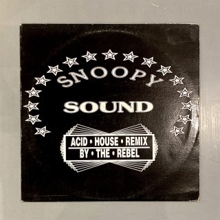 Snoopy Sound - Snoopy (Acid House Remix By The Rebel)