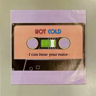 Hot Cold - I Can Hear Your Voice