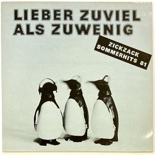 Various - Lieber Zuviel Als Zuwenig (ZickZack Sommerhits 81)