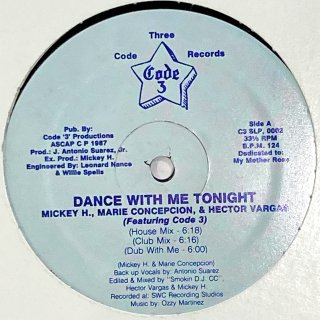 Mickey H.Marie Concepcion & Hector Vargas Featuring Code 3 - Dance With Me Tonight