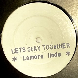 Lamore Lindo, Revelation - Lets Stay Together / Ain't It Funky Now
