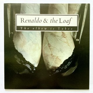 Renaldo & The Loaf - The Elbow Is Taboo