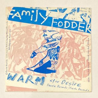 Family Fodder - Warm / Desire