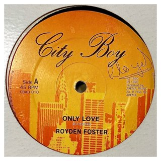 Royden Foster - Only Love