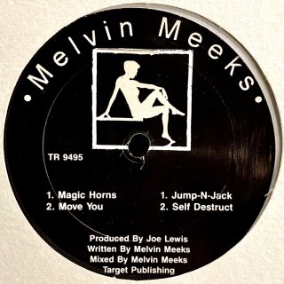 Melvin Meeks - Magic Horns