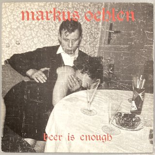 Markus Oehlen - Beer Is Enough