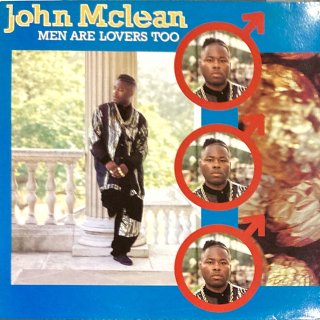 John McLean - Men Are Lovers Too