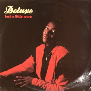 Deluxe - Just A Little More