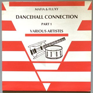 Various - Mafia & Fluxy Dancehall Connection Part 1