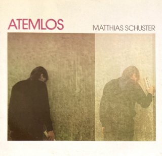 Matthias Schuster - Atemlos