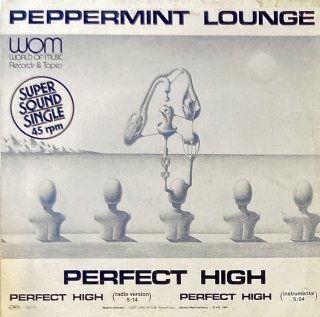 Peppermint Lounge  - Perfect High