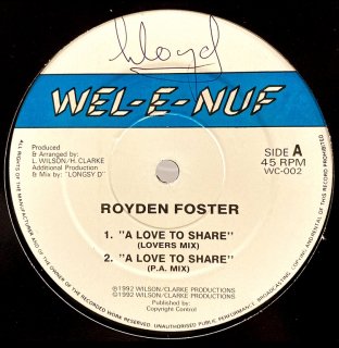 Royden Foster - A Love To Share