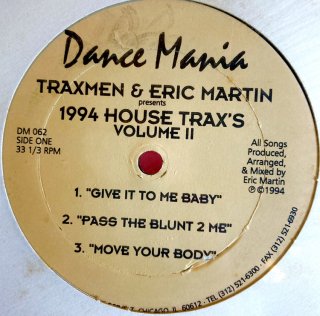 Traxmen & Eric Martin - 1994 House Trax's Volume II