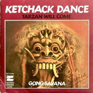 Gong Savana - Ketchack Dance