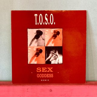 T.O.S.O. - Sex Goddess (Remix)