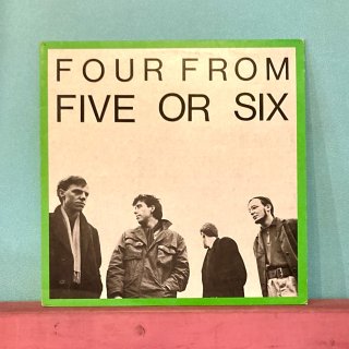 Five Or Six - Four From Five Or Six