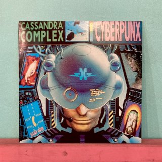 The Cassandra Complex - Cyberpunx